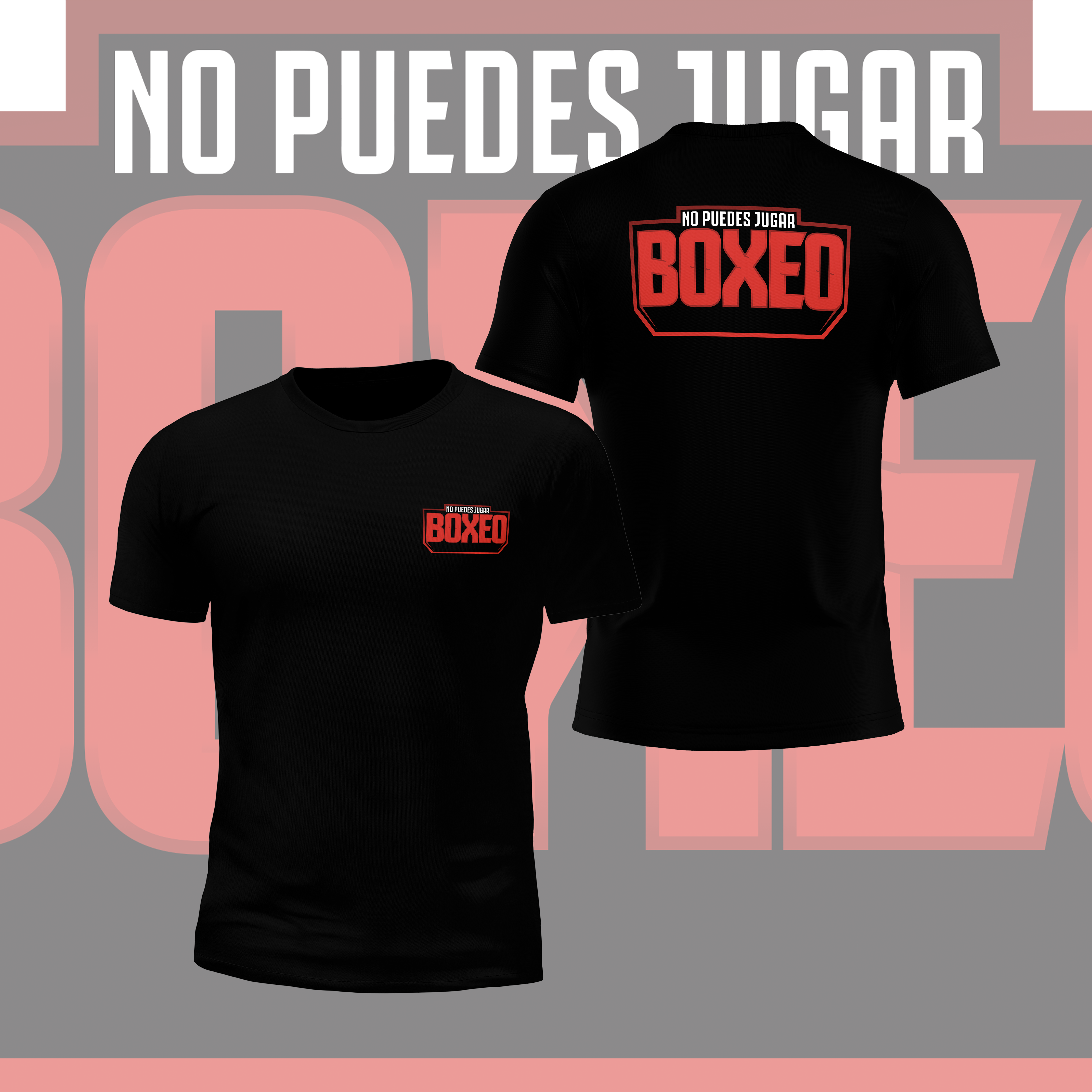 No Puedes Jugar Boxeo Boxing T-Shirt | Premium Fight Apparel