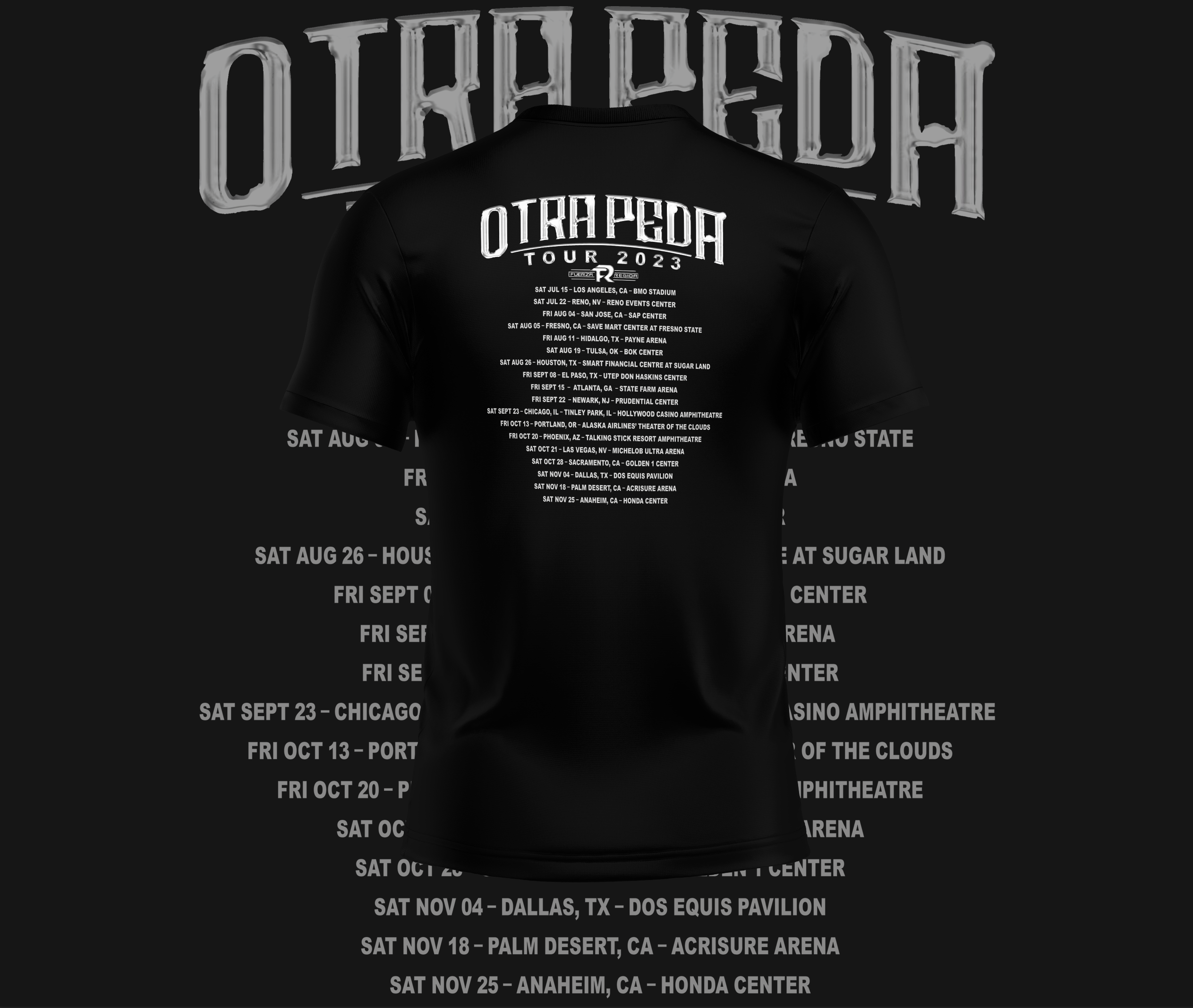 Fuerza Regida Otra Peda Tour Front and Back Design Graphic Tee