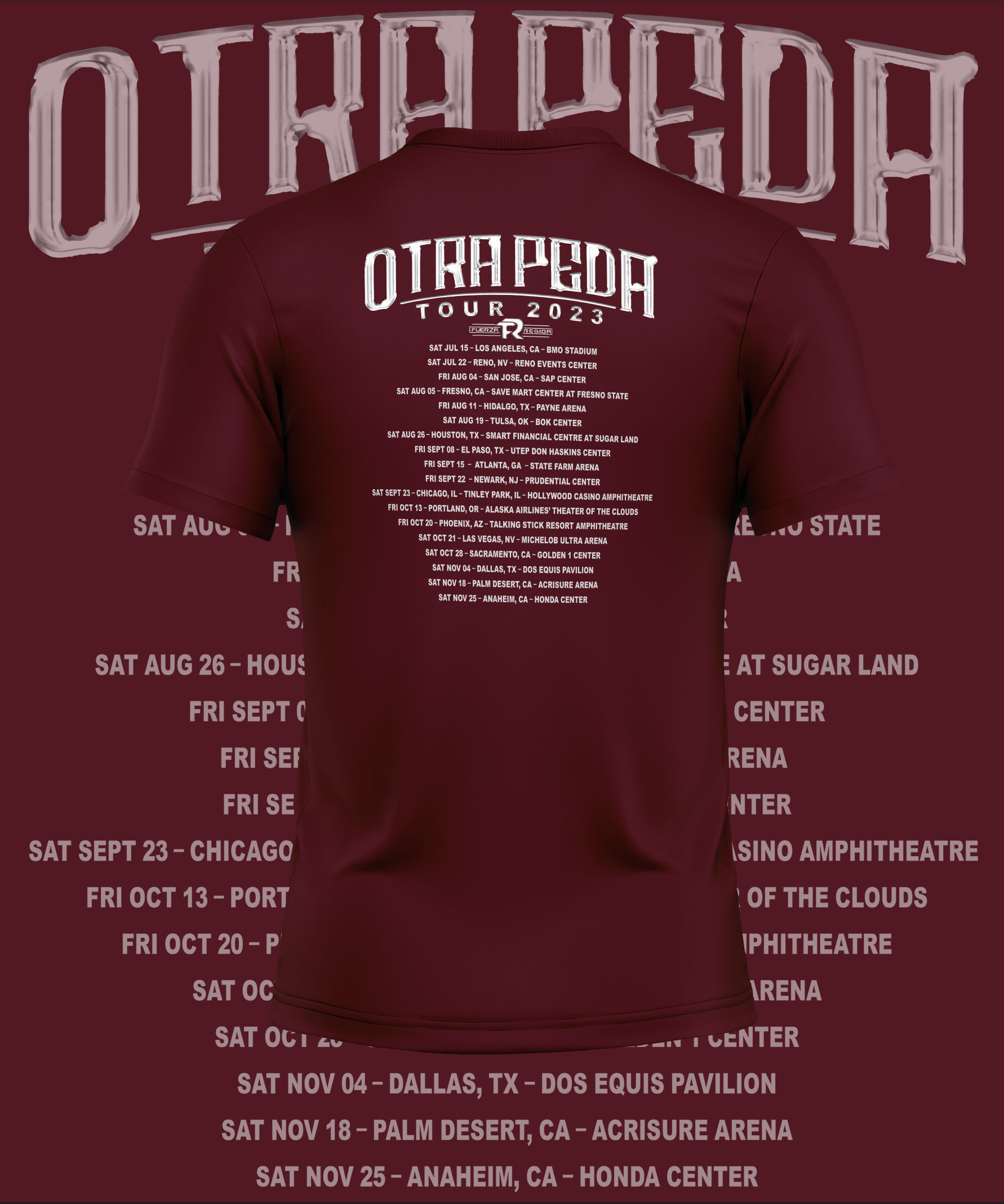 Fuerza Regida Otra Peda Tour Front and Back Design Graphic Tee