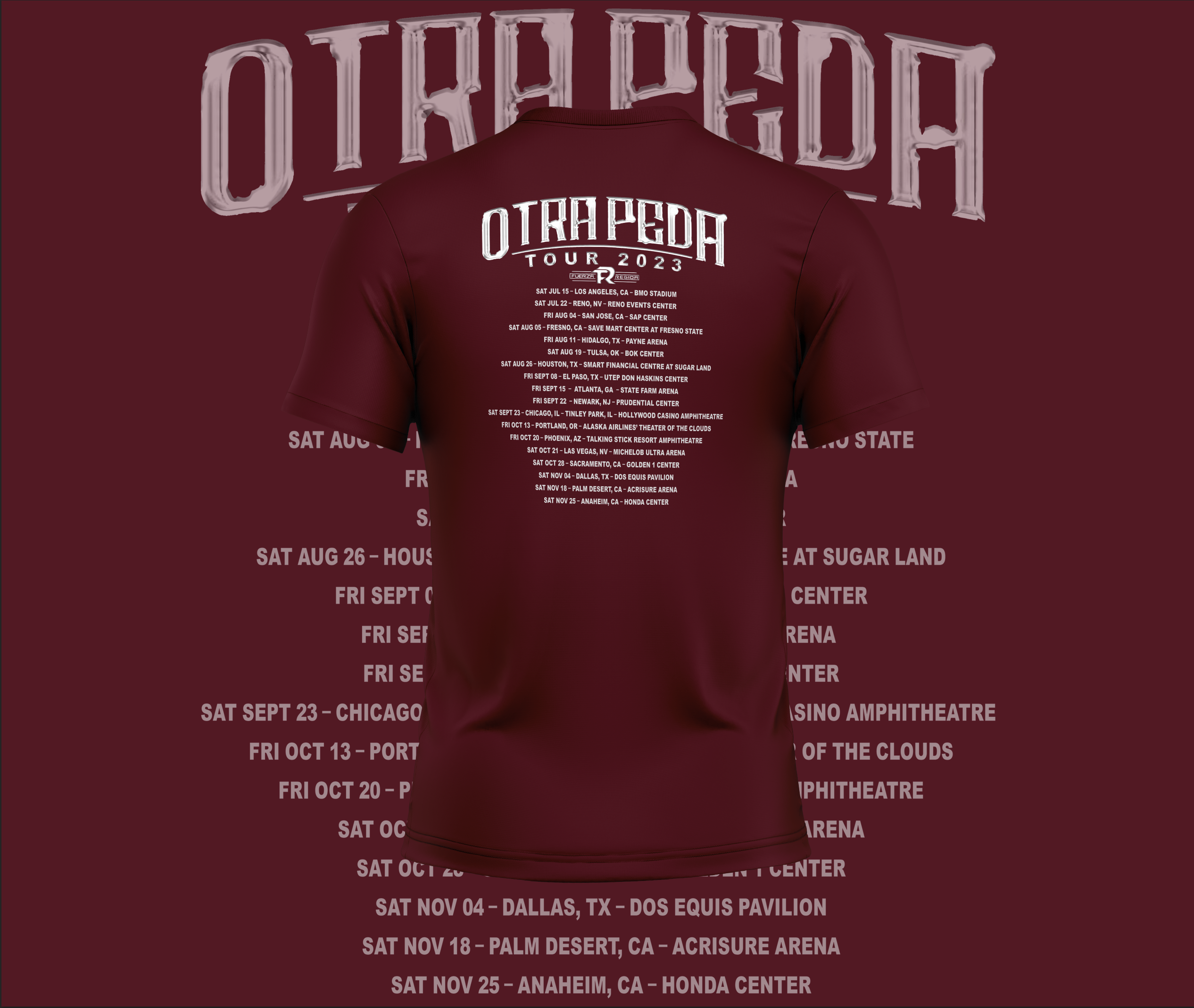 Fuerza Regida Otra Peda Tour Front and Back Design Graphic Tee