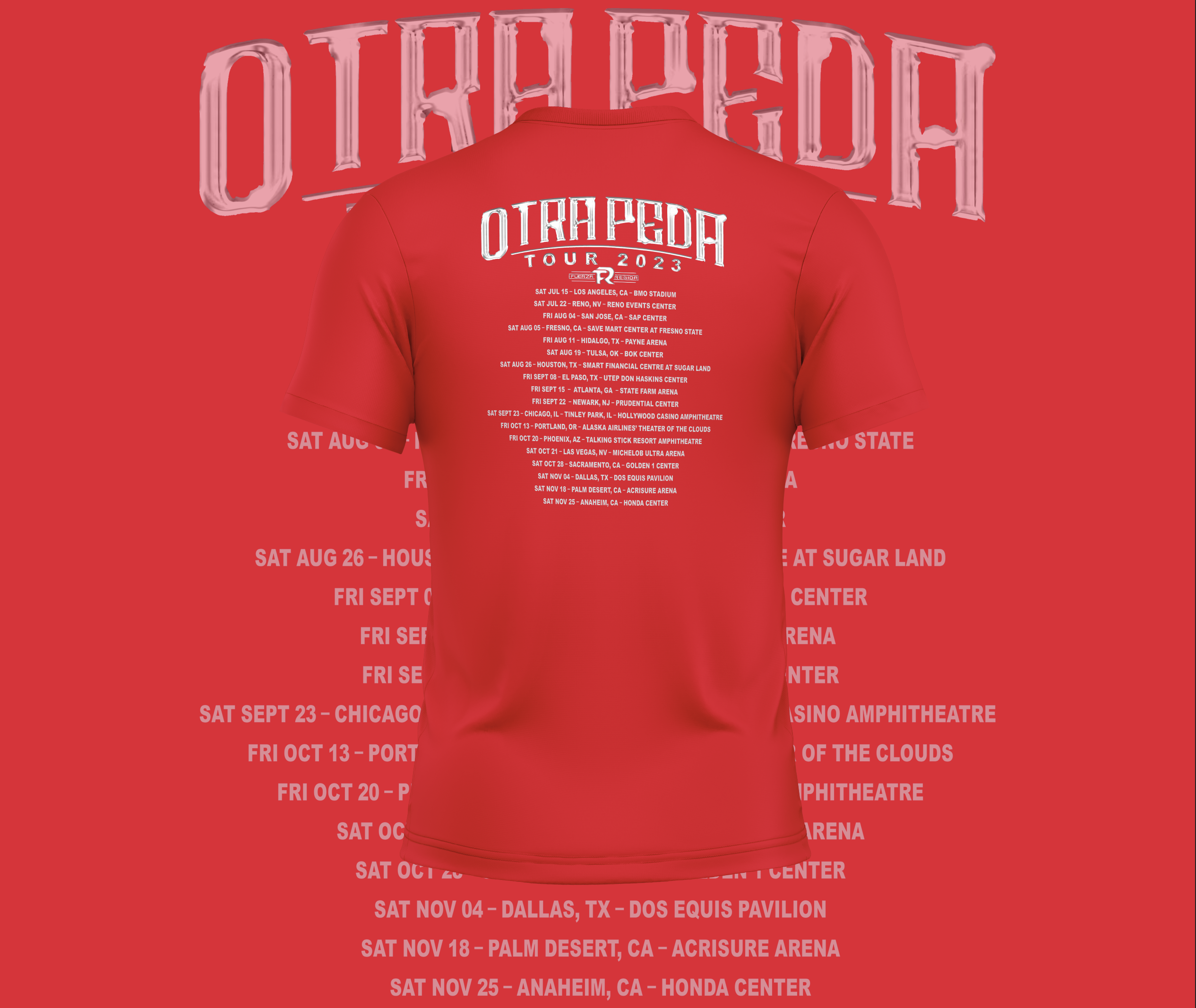 Fuerza Regida Otra Peda Tour Front and Back Design Graphic Tee
