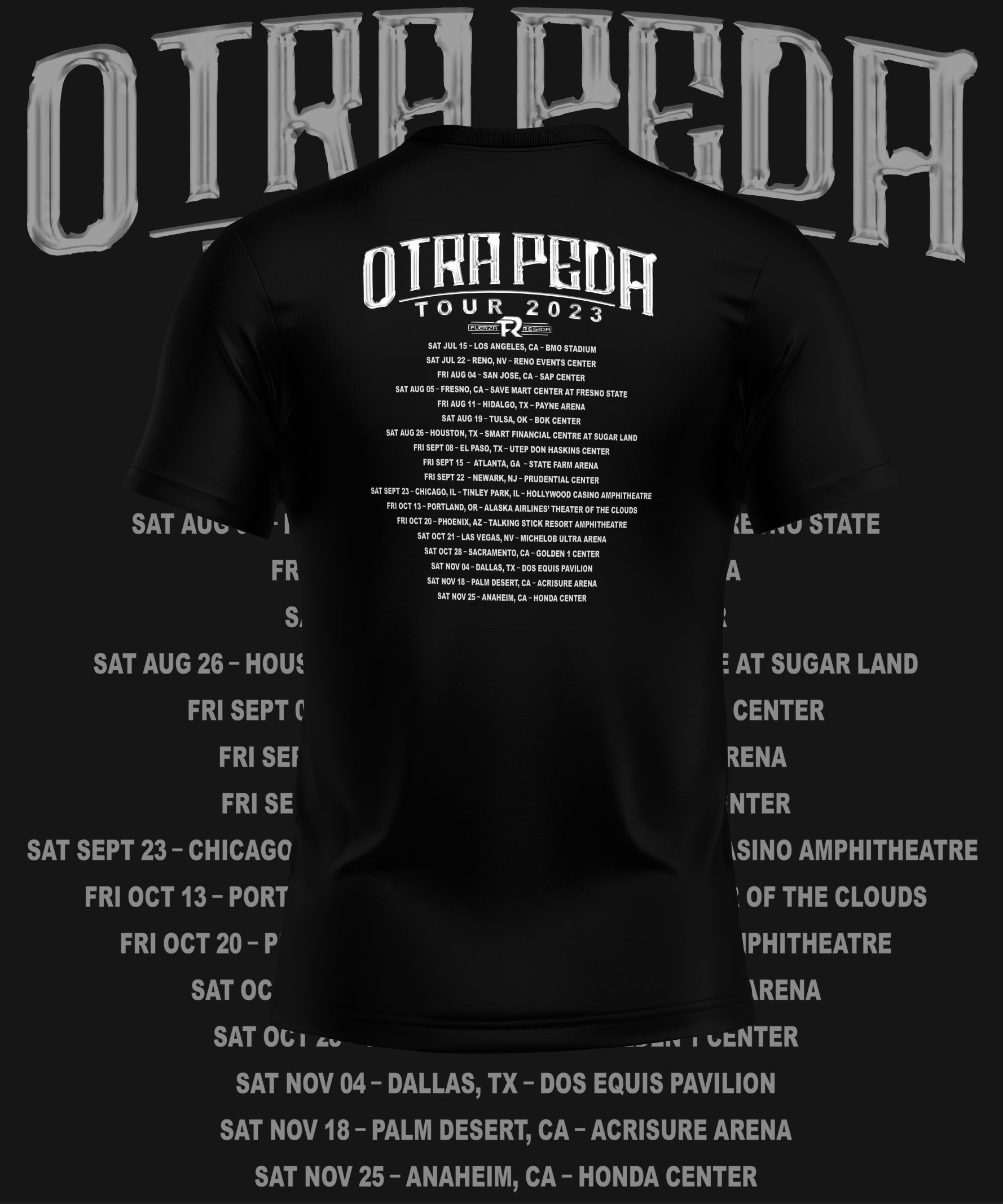 Fuerza Regida Otra Peda Tour Front and Back Design Graphic Tee