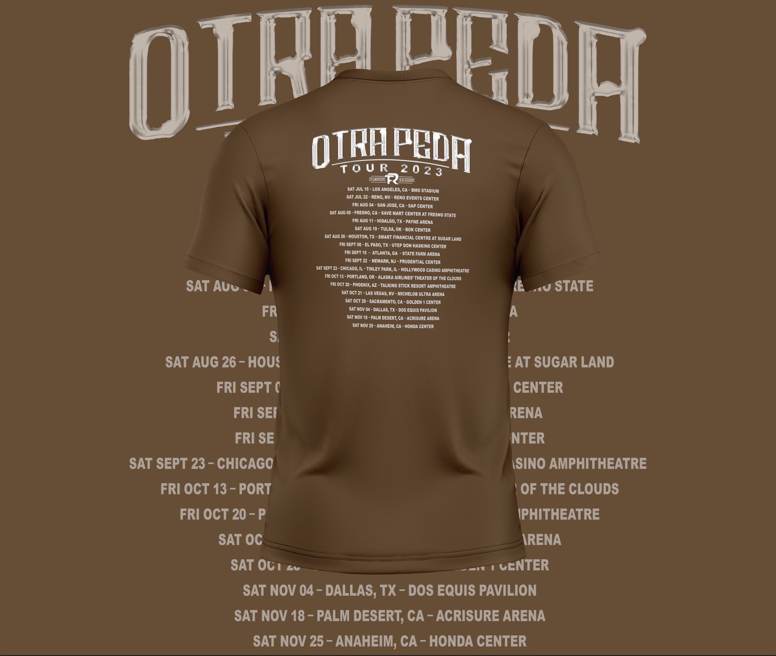 Fuerza Regida Otra Peda Tour Front and Back Design Graphic Tee