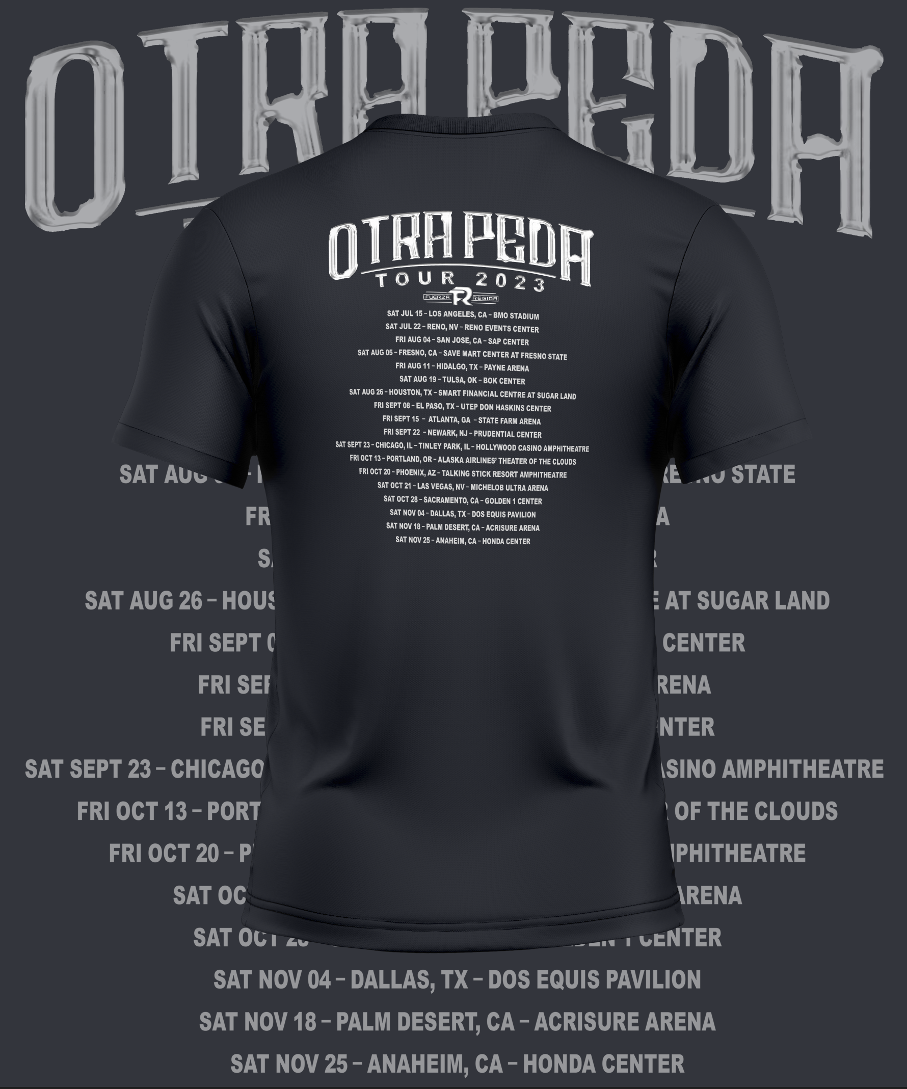 Fuerza Regida Otra Peda Tour Front and Back Design Graphic Tee