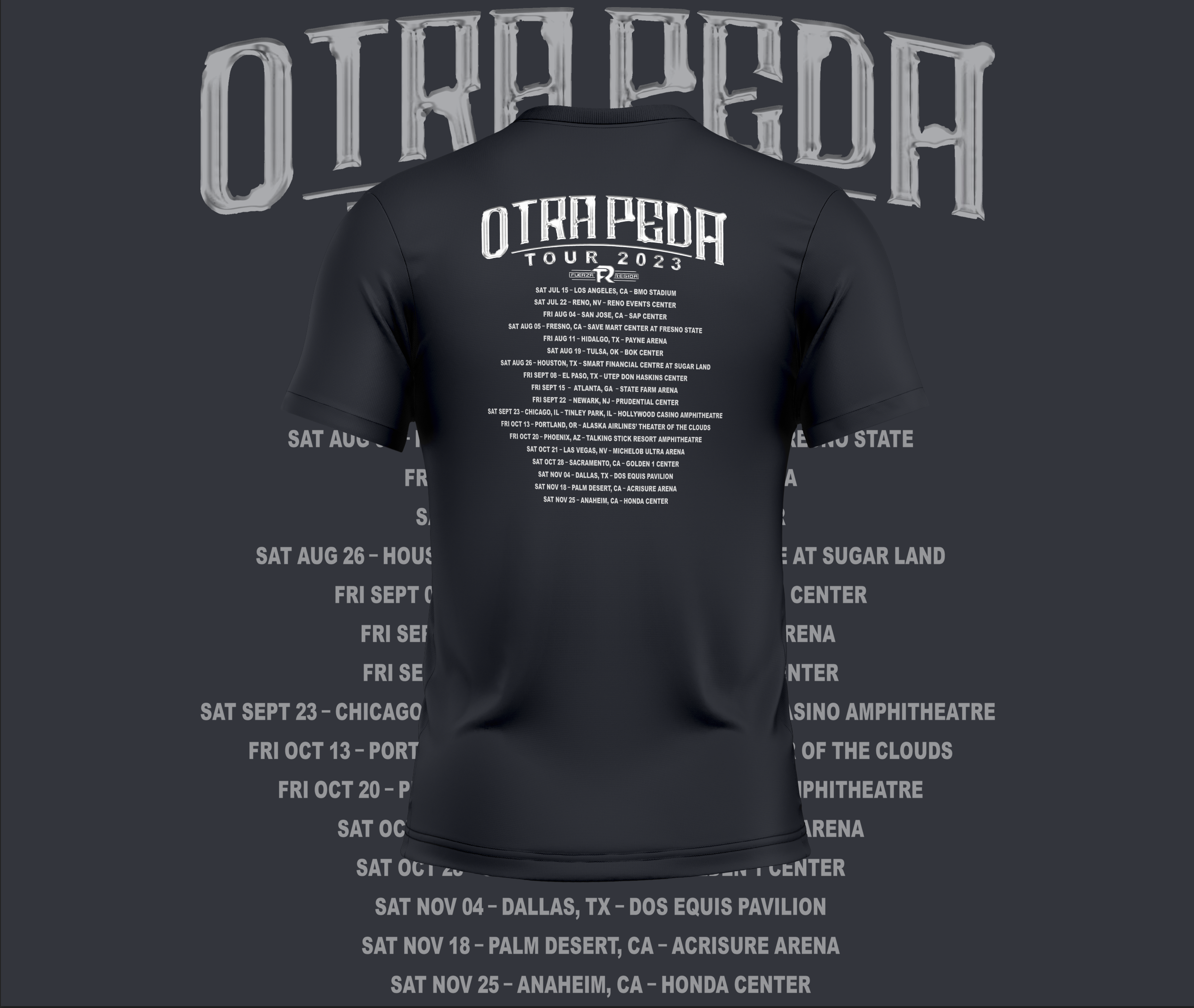 Fuerza Regida Otra Peda Tour Front and Back Design Graphic Tee